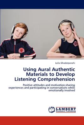 غلاف كتاب Using Aural Authentic Materials to Develop Listening Comprehension