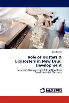 Role of Isosters & Bioisosters in New Drug Development