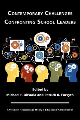 Contemporary Challenges Confronting School Leaders