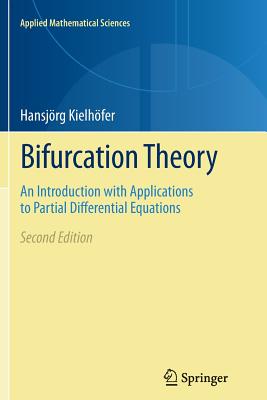 Bifurcation Theory : An Introduction with Applications to Partial Differential Equations