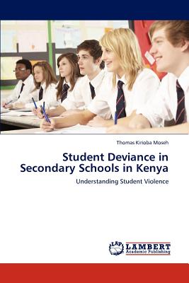 غلاف كتاب Student Deviance in Secondary Schools in Kenya