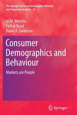 Consumer Demographics and Behaviour : Markets are People