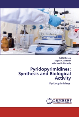 Pyridopyrimidines: Synthesis and Biological Activity