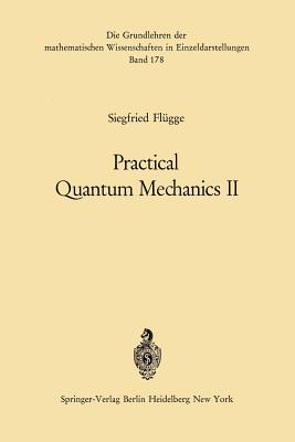 غلاف كتاب Practical Quantum Mechanics II