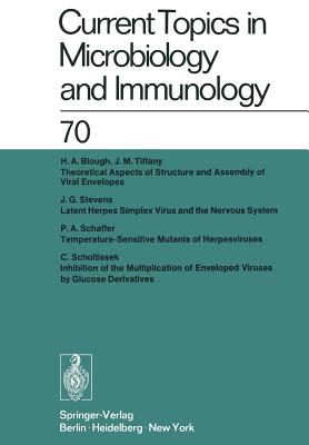 Current Topics in Microbiology and Immunology / Ergebnisse der Mikrobiologie und Immunitنtsforschung