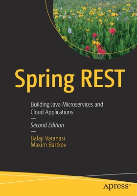 Spring REST : Building Java Microservices and Cloud Applications