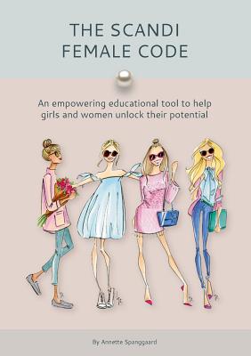 غلاف كتاب The Scandi Female Code:An empowering educational tool to help girls and women unlock their potential