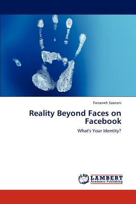 غلاف كتاب Reality Beyond Faces on Facebook