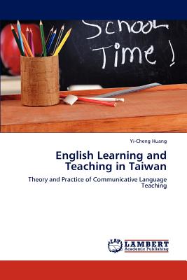 English Learning and Teaching in Taiwan