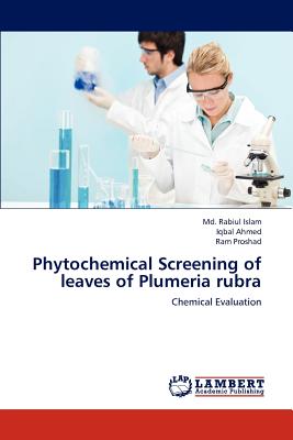 Phytochemical Screening of leaves of Plumeria rubra