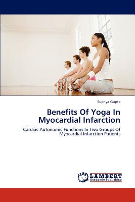غلاف كتاب Benefits Of Yoga In Myocardial Infarction