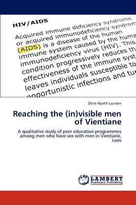 غلاف كتاب Reaching the (In)Visible Men of Vientiane