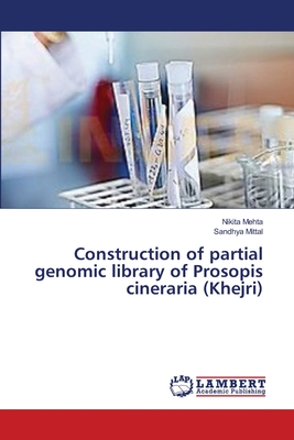 Construction of partial genomic library of Prosopis cineraria (Khejri)