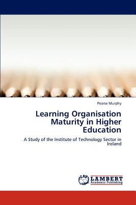 غلاف كتاب Learning Organisation Maturity in Higher Education