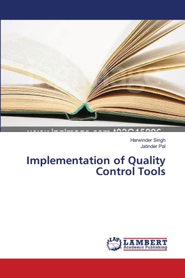 Implementation of Quality Control Tools