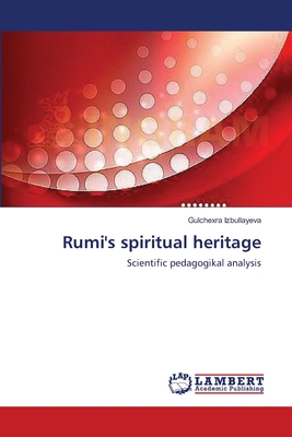 غلاف كتاب Rumi's spiritual heritage