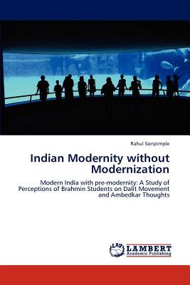 غلاف كتاب Indian Modernity without Modernization