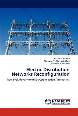 Electric Distribution Networks Reconfiguration