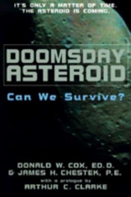 DOOMSDAY ASTEROID: CAN WE SURVIVE