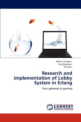 غلاف كتاب Research and Implementation of Lobby System in ERLANG