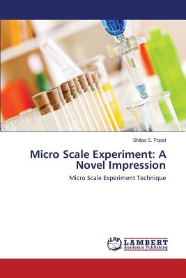غلاف كتاب Micro Scale Experiment: A Novel Impression