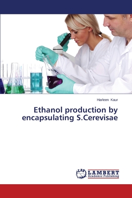 Ethanol Production by Encapsulating S.Cerevisae