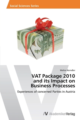 Vat Package 2010 and Its Impact on Business Processes