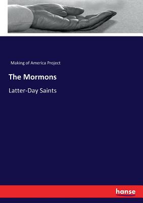 The Mormons:Latter-Day Saints