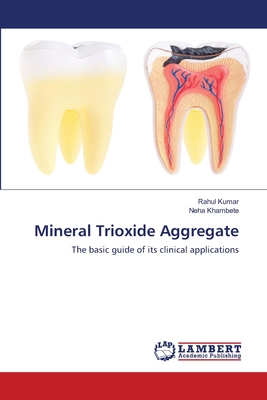 Mineral Trioxide Aggregate