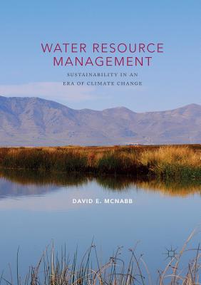 غلاف كتاب Water Resource Management : Sustainability in an Era of Climate Change