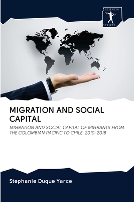 MIGRATION AND SOCIAL CAPITAL
