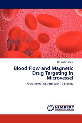 Blood Flow and Magnetic Drug Targeting in Microvessel