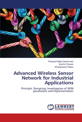 Advanced Wireless Sensor Network for Industrial Applications