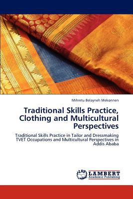 غلاف كتاب Traditional Skills Practice, Clothing and Multicultural Perspectives