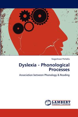 غلاف كتاب Dyslexia - Phonological Processes