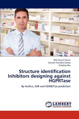 Structure Identification Inhibitors Designing Against Hgprtase