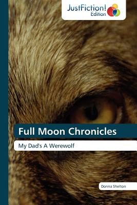 غلاف كتاب Full Moon Chronicles
