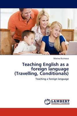 غلاف كتاب Teaching English as a Foreign Language (Travelling, Conditionals)