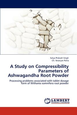 A Study on Compressibility Parameters of Ashwagandha Root Powder