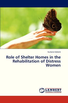 غلاف كتاب Role of Shelter Homes in the Rehabilitation of Distress Women