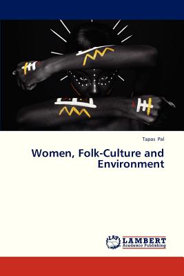 Women, Folk-Culture and Environment