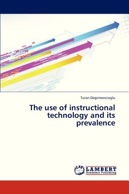 غلاف كتاب The Use of Instructional Technology and Its Prevalence