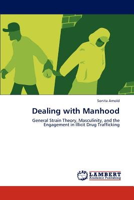 غلاف كتاب Dealing with Manhood