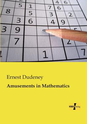 Amusements in Mathematics