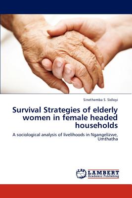 غلاف كتاب Survival Strategies of elderly women in female headed households