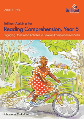 Brilliant Activities for Reading Comprehension, Year 5 (2nd Edition)