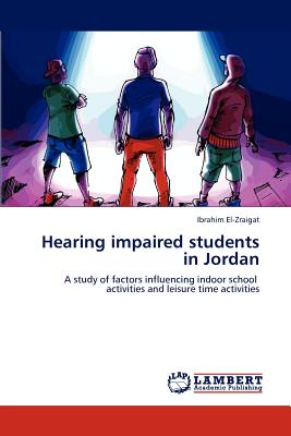 غلاف كتاب Hearing impaired students in Jordan