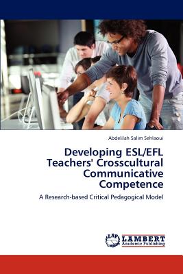 غلاف كتاب Developing ESL/EFL Teachers' Crosscultural Communicative Competence