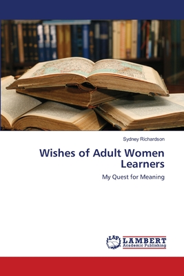 غلاف كتاب Wishes of Adult Women Learners