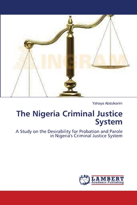 غلاف كتاب The Nigeria Criminal Justice System